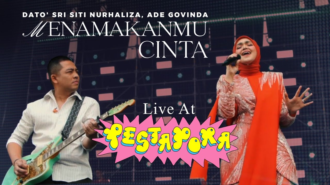 Dato' Sri Siti Nurhaliza, Ade Govinda - Menamakanmu Cinta Live at Pestapora