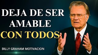 EL LADO OSCURO DE LA BONDAD: Deja de Permitir que la Gente te Utilice || ¡Consejos de Billy Graham!