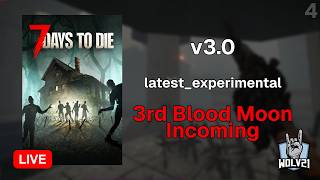 3rd Blood Moon 7 Days To Die v3.0 latest_experimental | !tip | Wolv.tv | Wolv21 | 2026.06.19