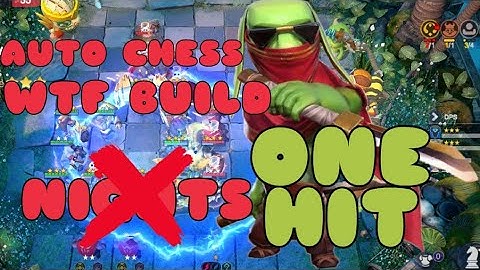 AUTO CHESS WTF/AUTO CHESS BEST BUILD/AUTO CHESS BASIC META/AUTO CHESS PH. MOBILE 004