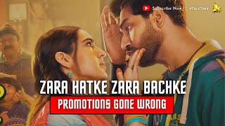 Zara Hatke Zara Bachke - Promotions Gone Wrong | Talk Time with Popcorn Pixel