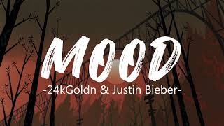 24kGoldn - Mood Remix, ft. Justin Bieber, J Balvin, Iann Dior (Lyrics)