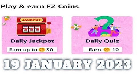 Amazon FZ Coins Quiz Answers Today|19 January 2023 | Daily Quiz Time