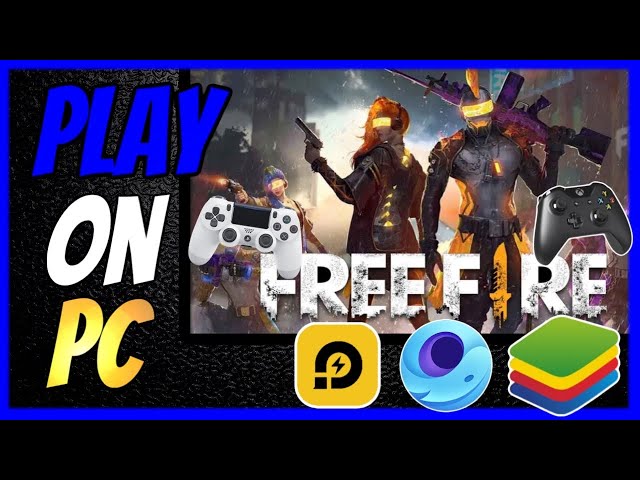 Best Way to Play Free Fire on PC [2023 Latest]