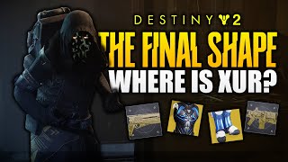 Destiny 2 - Where is Xur? (New Xur Rework & Location)