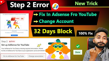 Step 2 Error 32 Days Block | Your Adsense For Youtube Is Missing Required Information | Problem Fix