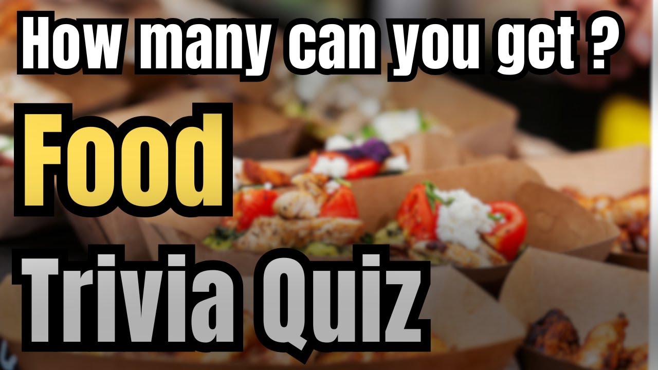 Test Your Knowledge with a Fun World Food and Drink Quiz?