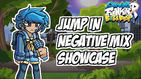 Jump in Negative Mix || Bob and Bosip Restored || Showcase