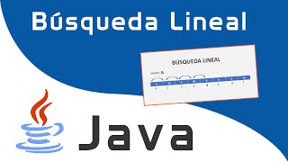 Algoritmo de Búsqueda Lineal en Java