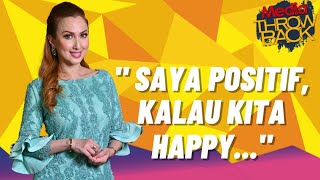 Saya Positif Kalau Kita Happy - Datin Seri Maria Farida