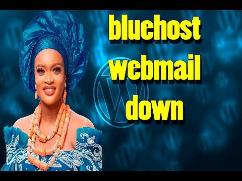 bluehost webmail down,