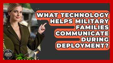 What Technology Helps Military Families Communicate During Deployment? - Armed Forces Insider