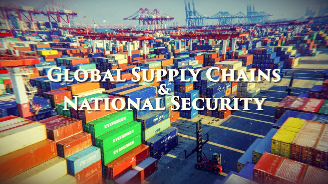 Great Decisions: Global Supply Chains and National Security