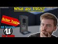 Everything You Need To Know About TAGS In UE4(Actor & Actor Component tags)