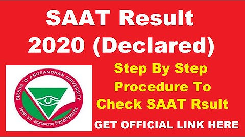 SAAT 2020 Result (Declared) - Know How To Check SAAT 2020 Result By Official Link