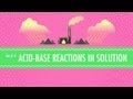 Ractions acidebase en solution  crash course chimie 8