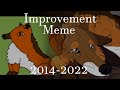 Improvement Meme (2014-2022)