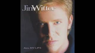 Watch Jim Witter All My Life video