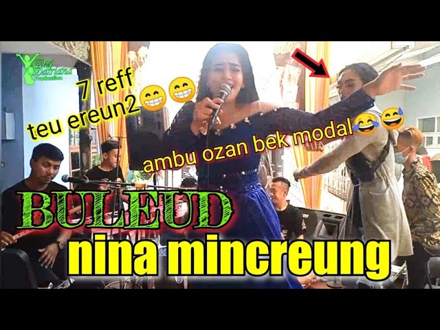 BULEUD // nina mincreung ft drs jupri //OZI SATRIANA class=