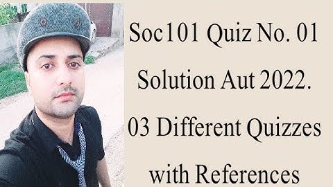 SOC101 Quiz No.01 Solution Autumn 2022| Soc101 quiz 1 2022|Soc101 solved quiz 1 fall 2022|Faizan Ali