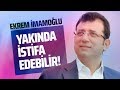 EKREM İMAMOĞLU YAKINDA İSTİFA EDEBİLİR! #Ekremİmamoğlu