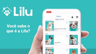 Como funciona o App Lilu?