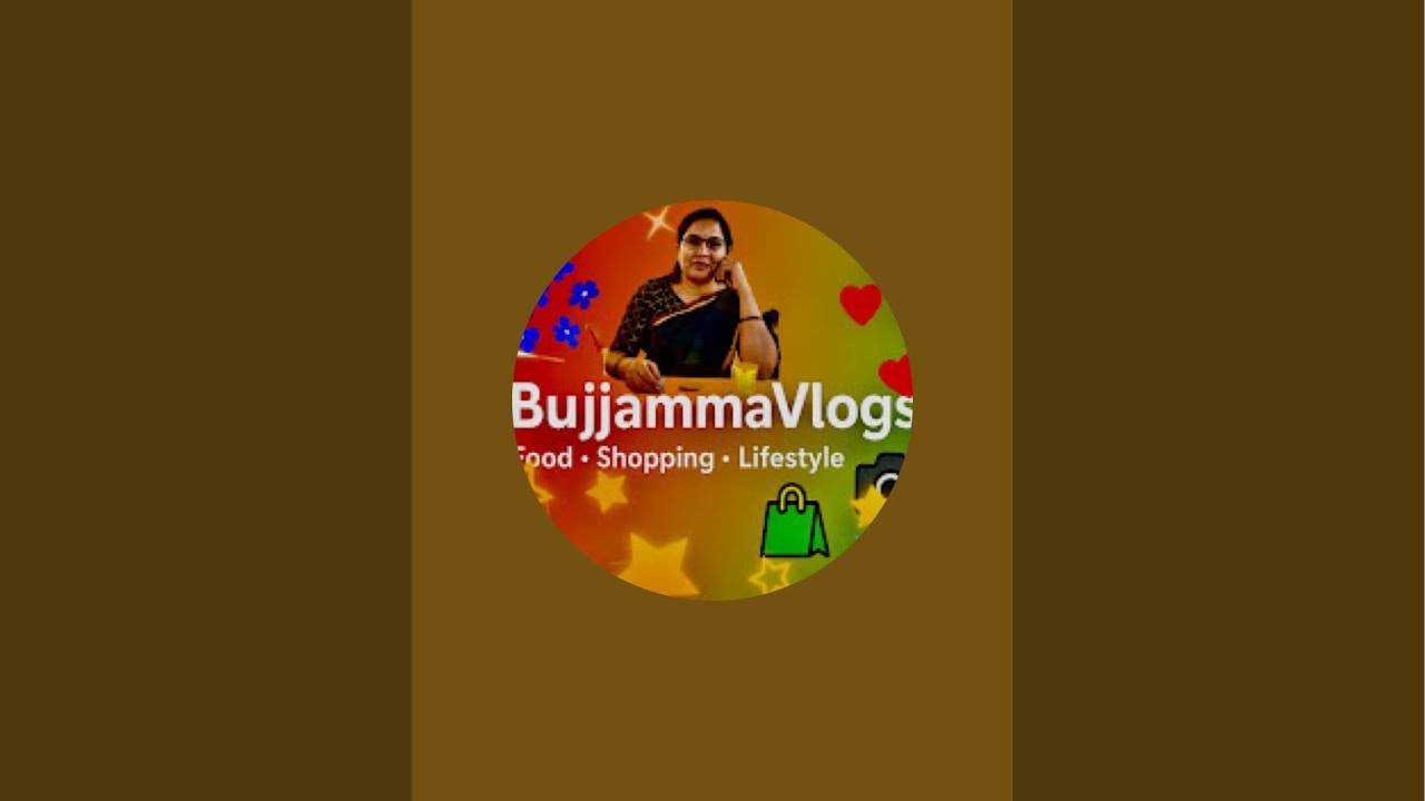 Bujjamma vlogs 01 is live