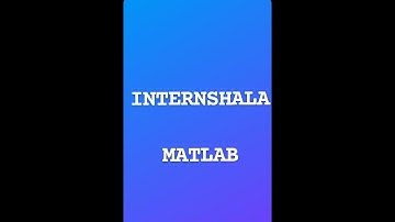 MATLAB final test Internshala