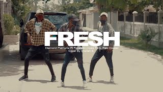 Diamond Platnumz Ft Focalistic,Costa Titch & Pabi Cooper - FRESH Music Cover