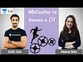 Motivation to become a CA | Sahil Sir & Aleena Ma'am