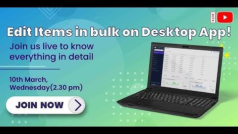 Edit items in bulk on desktop | Live