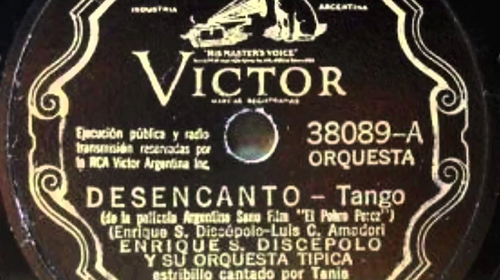 Desencanto - Orquesta Enrique Santos Discepolo Can...