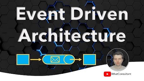 Event Driven Architecture 101