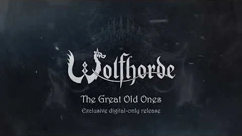 Wolfhorde - The Great Old Ones (Teaser)