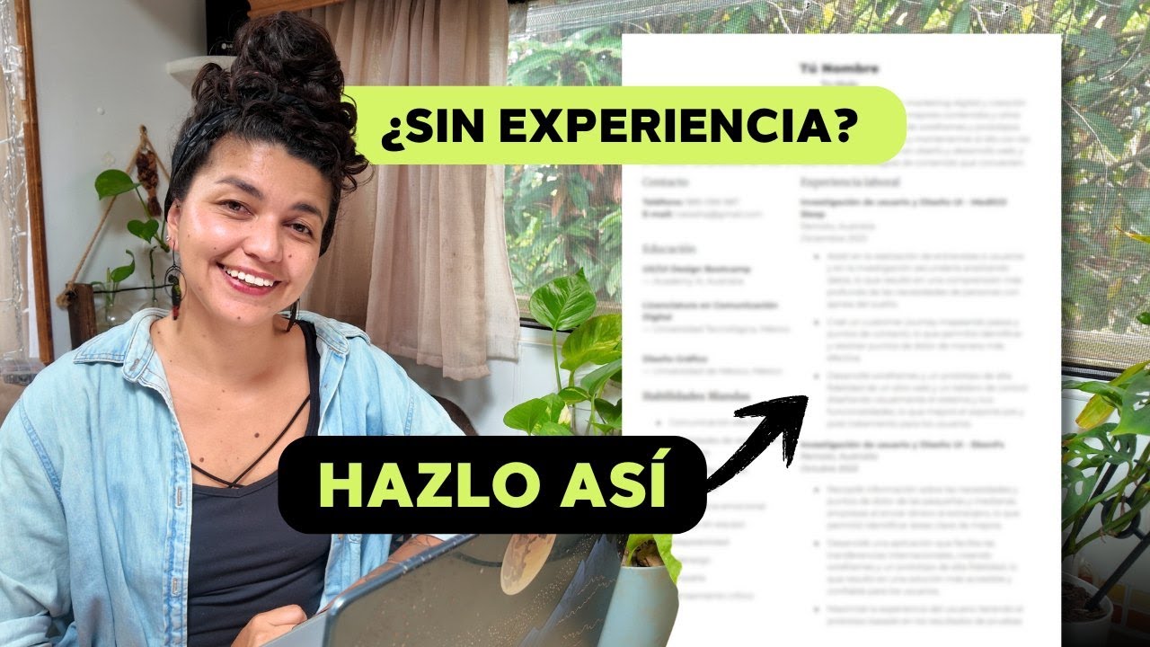 📄 Cómo hacer un currículum SIN EXPERIENCIA - Consejos de EXPERTA en Recursos Humanos