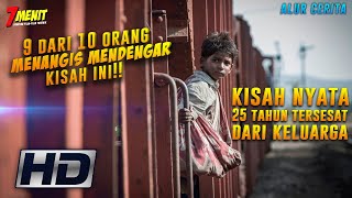 TRUE STORY!! - TERSESAT & Jadi PEMULUNG - 25 Thn Mencari Keluarga Aslinya! - Alur Cerita Lion