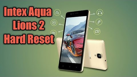 Intex Aqua Lions 2 Hard reset pattern unlock