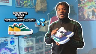 what to wear with vans yacht club