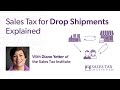 Sales Tax for Drop Shipments Explained