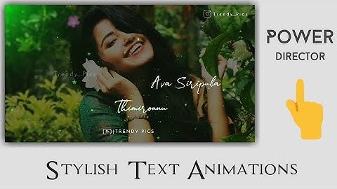 How to Create Whatsapp status / Stylish Text Animations / Power Director Tutorial / Crazy Tech