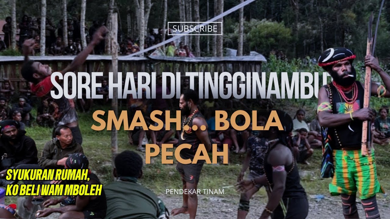 PART 47 TANDA-TANDA MAU ADA LOMBA, PEMUDA TINAM RAMAIKAN LAPANGAN VOLI, KEBERSAMAAN DI HALAMAN HONAI