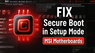 [MSI] Fix System in Setup Mode Secure Boot Can Be Enabled When System In User Mode MSI Motherboards