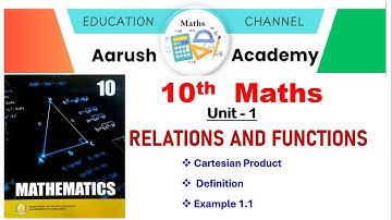 10th Maths Unit -1 Relations and Functions (Cartesian Product – Definition – Example 1.1)