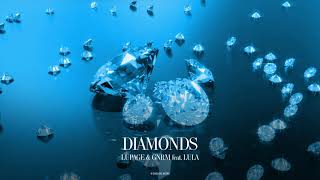 Lupage, GNRM ft. LULA - Diamonds (Official Canvas Video) Resimi