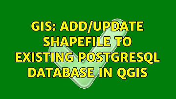 GIS: Add/update shapefile to existing PostgreSQL database in QGIS (2 Solutions!!)
