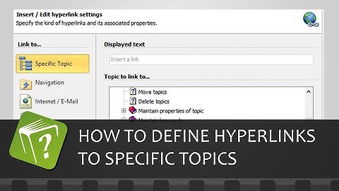 How to define hyperlinks to specific topics (Step-by-step guide)