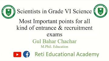 Scientists in Grade VI Science | Most Important Points for Recruitment Exams | PST&JEST Preparation