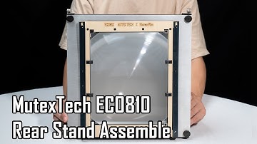 Rear Stand Assemble | MutexTech ECO810 DIY KIT