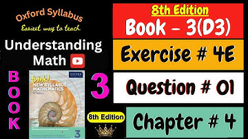 D3 Math Book Chapter 4 Exercise 4E Question # 01 | Standard form | 8th Edition | Understanding Math