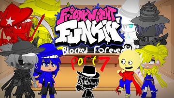 Phonebreaker React to BLOCKED FOREVER(Reaction Part 7)